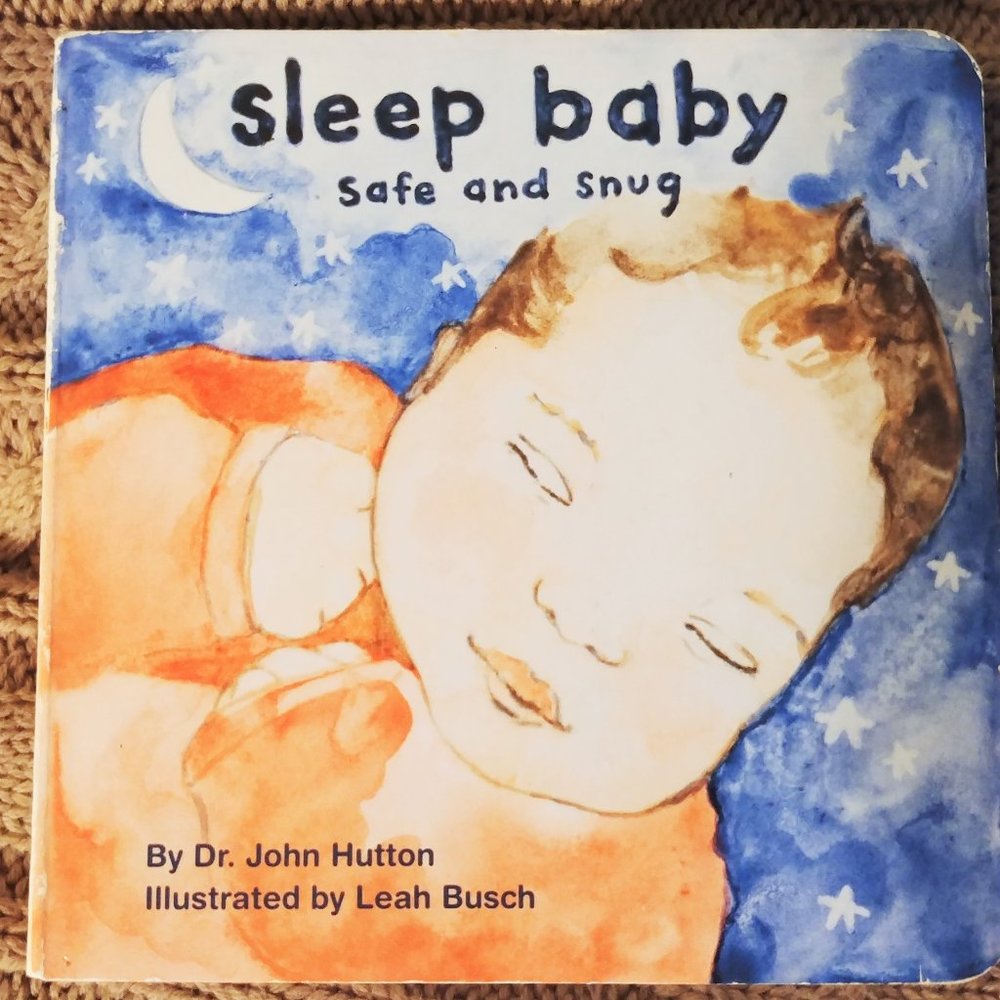 Sleep Baby Safe & Snug Board book Hutton Dr. John infant night time kids SIDS !*